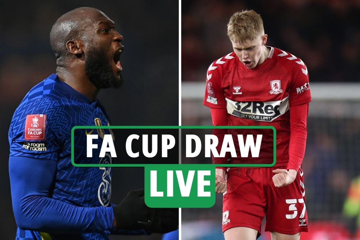 FA Cup quarter-final draw LIVE: Middlesbrough vs Chelsea, Liverpool could face Nottingham Forest away – latest reaction