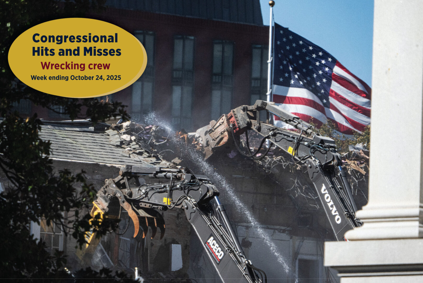 Wrecking crew — Congressional Hits and Misses